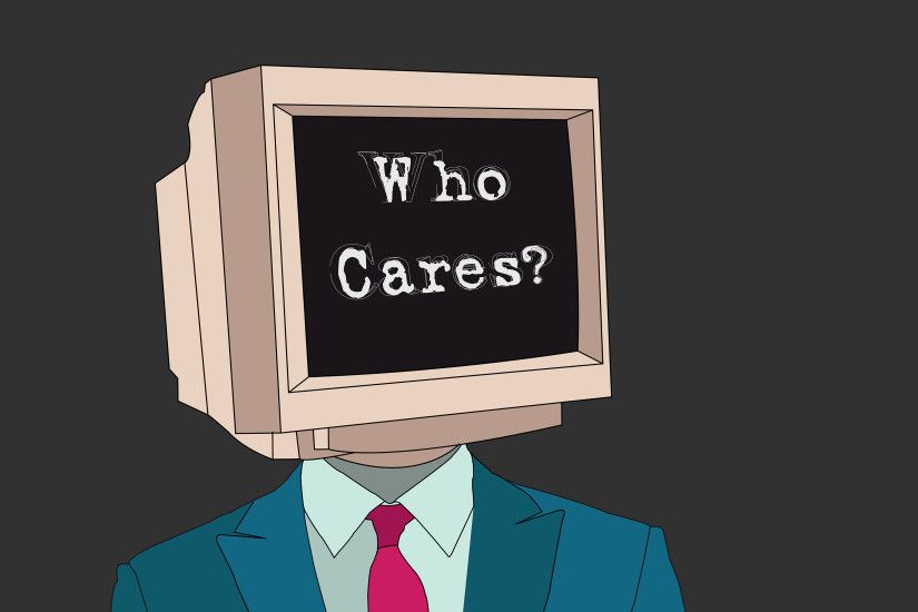 Who cares wallpaper