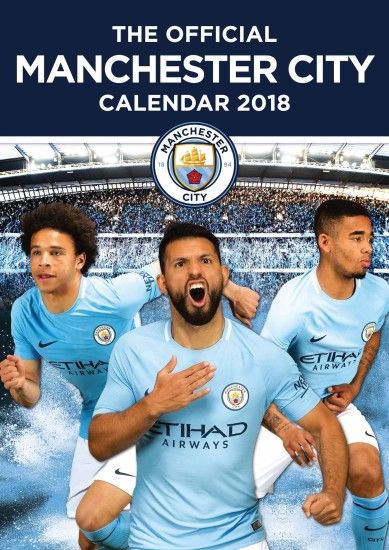 Manchester City FC A3 Calendar 2018