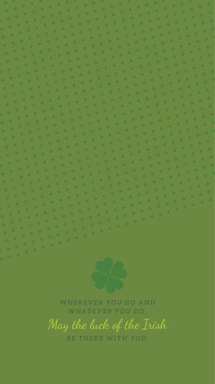 St. Patrick's Day Desktop and Phone Wallpapers. “