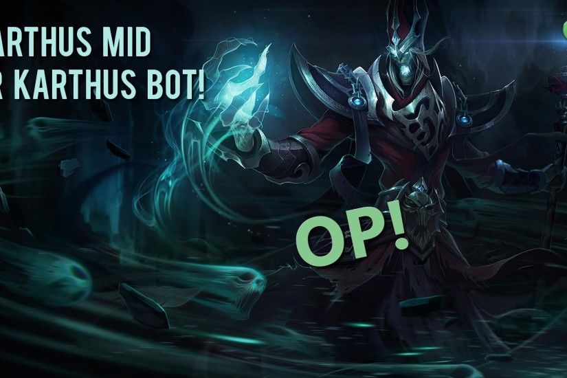 League of Legends Karthus Gameplay - Karthus So Strong