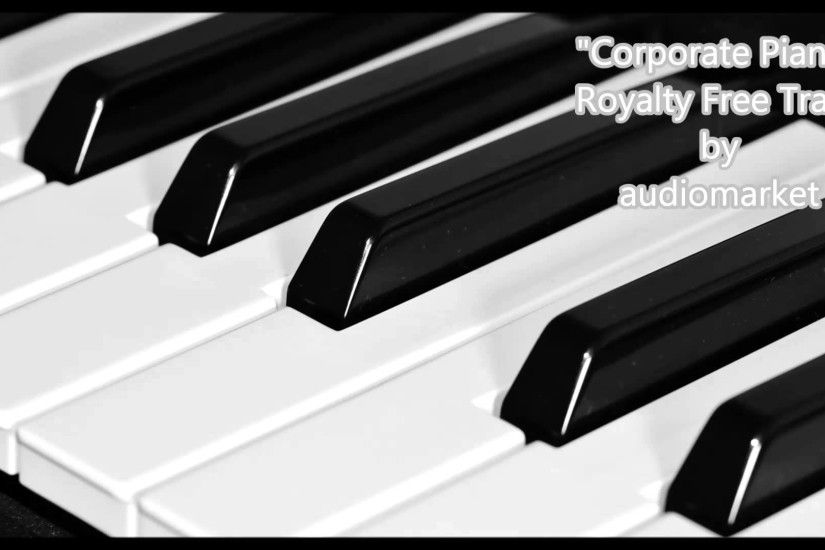 Corporate Background Music Collection - "Corporate Piano" (Royalty Free  Music by audiomarket)