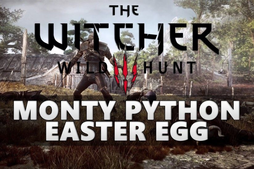 The Witcher 3 Monty Python & The Holy Grail Easter Egg
