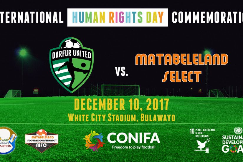 International Human Rights Day Commemoration Darfur United vs. Matabeleland  Select