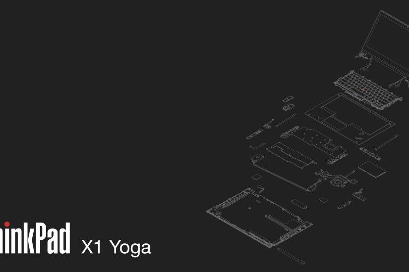 Thinkpad X1 Yoga - Exploded Wallpaper ...