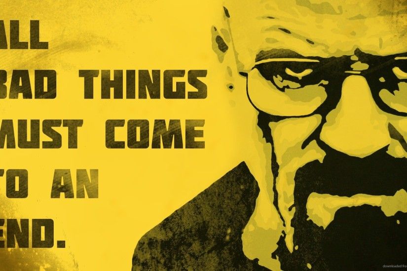 Breaking Bad Quote for 1920x1080