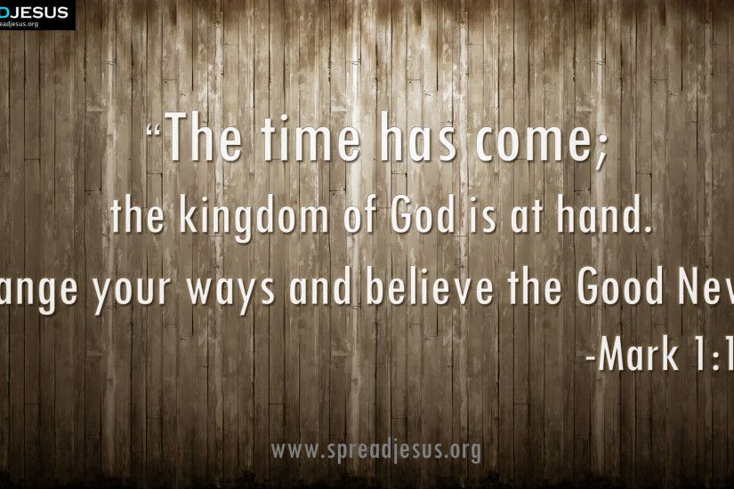 Holy Bible Quotes HD-Wallpaper download the kingdom of God is at hand.  Change