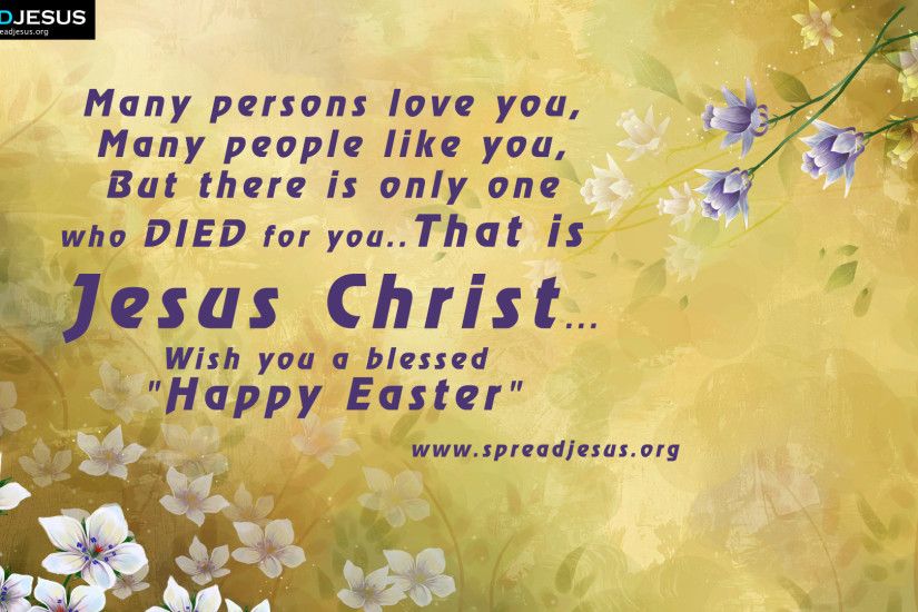 Wish you a blessed "Happy Easter" EASTER GREETINGS HD-WALLPAPERS Many  persons love