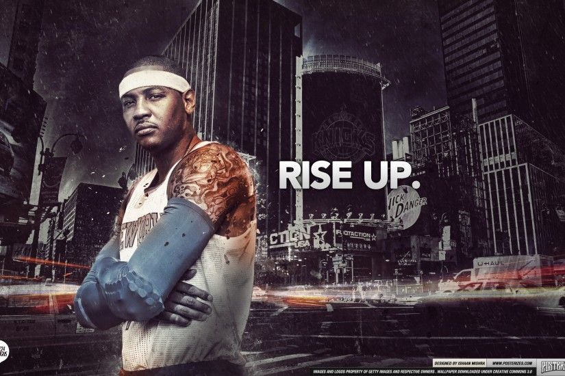 Carmelo Anthony New York Knicks Rise Up Wallpaper