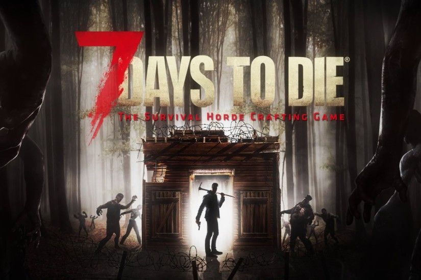 7 Days To Die. “