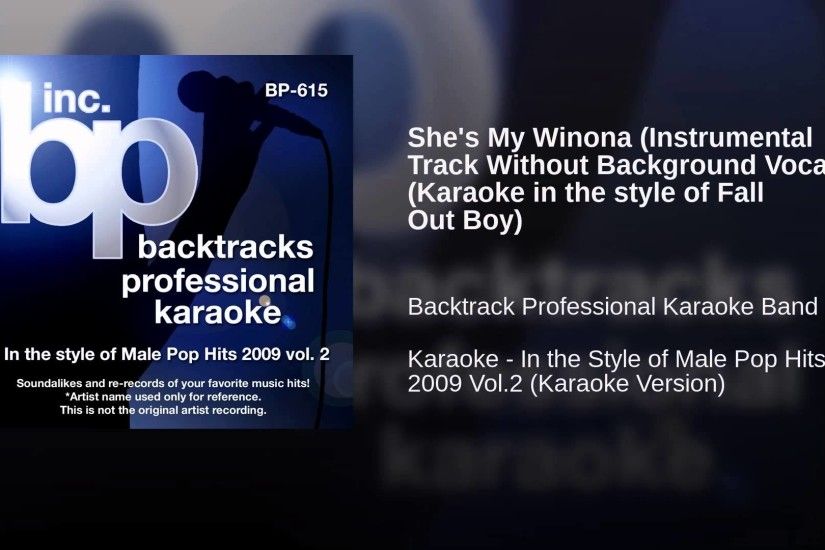 She's My Winona (Instrumental Track Without Background Vocal) (Karaoke in  the style of Fall Out.