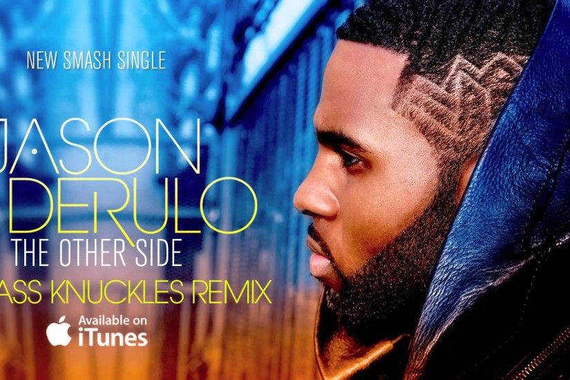 Jason Derulo "The Other Side" Brass Knuckles Official Remix (AUDIO) -  YouTube