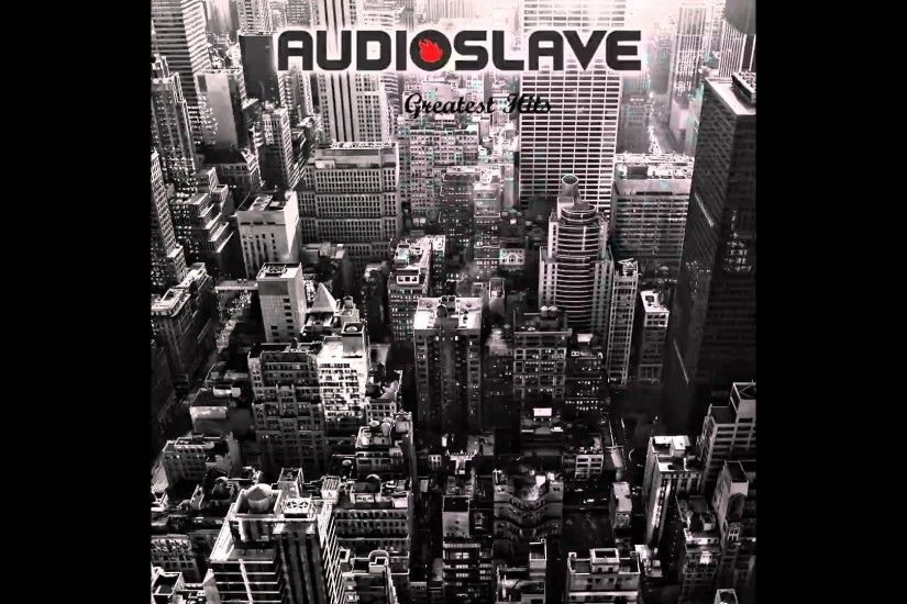Audioslave - Greatest Hits (2012) (Full Album)
