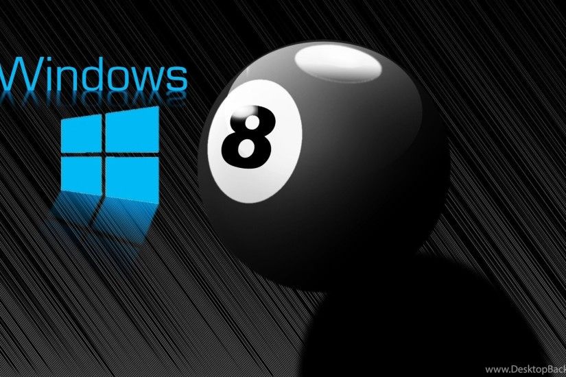 Windows 8 Ball Wallpapers Hd 3d For Desktop Bla