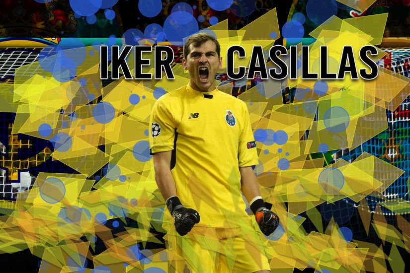 ... Iker Casillas - Porto - WallPaper - 2017 by Leonel350