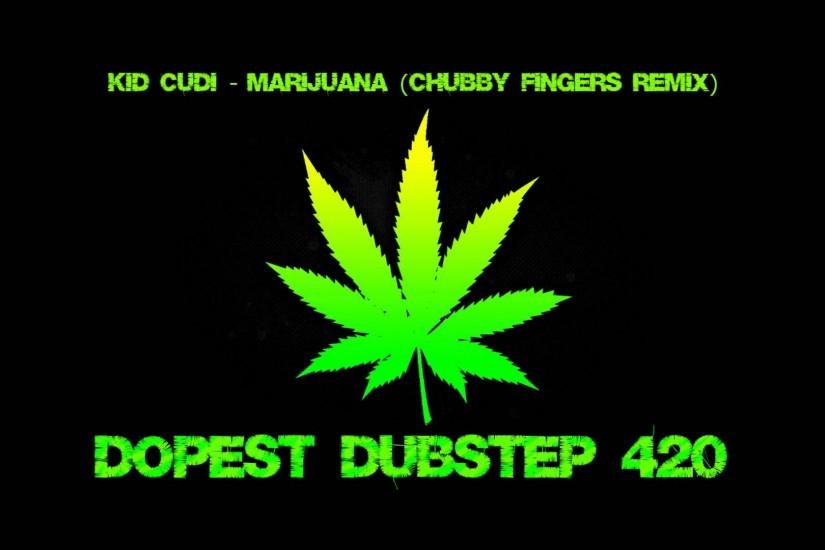 Kid Cudi - Marijuana (Chubby Fingers Remix)