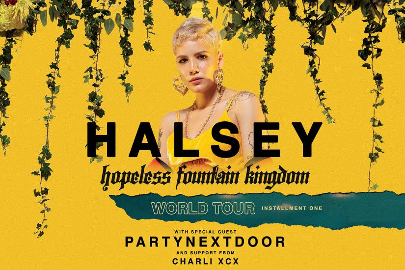 TICKETS NOW ON SALE | HALSEY