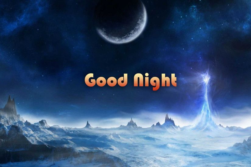 Inspirational Free Good Night Wallpapers Good Night High Quality Xyd773  Throughout Fresh Free Good Night Images