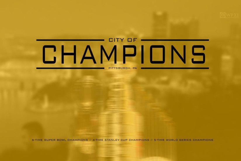 Show your Pittsburgh pride with CITY OF CHAMPIONS wallpaper!