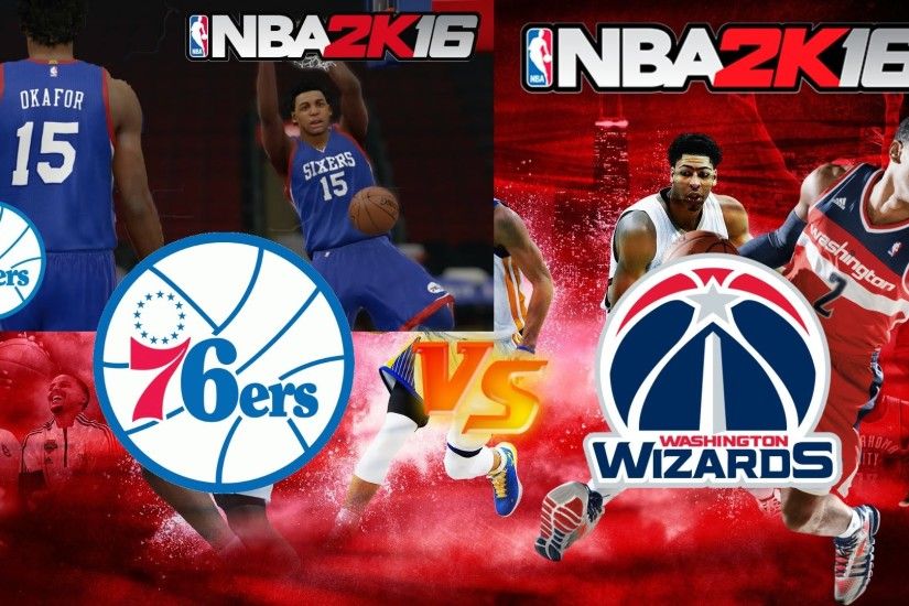 NBA 2K16 Xbox One Gameplay - Philadelphia 76ers vs Washington Wizards -  Sixers Wizards NBA2K16 - YouTube