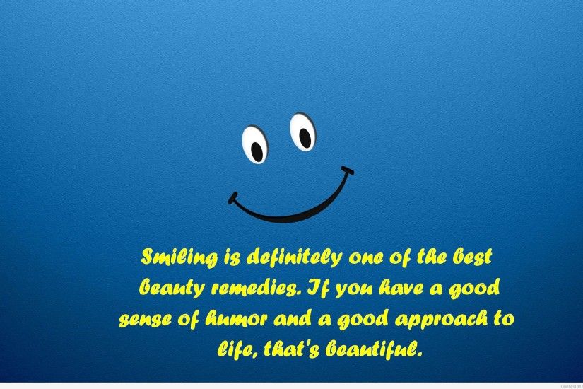 ... Quote on smile wallpaper ...