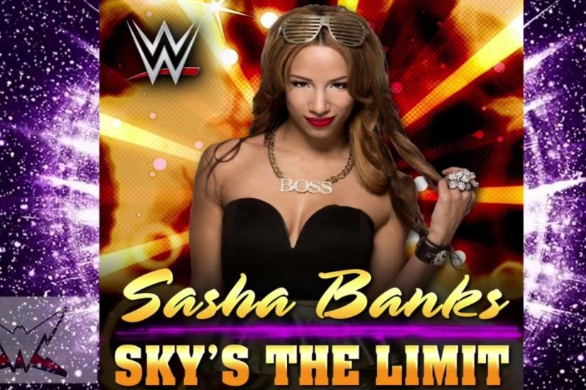 WWE Sasha Banks AE Theme Sky's The Limit HD 1080p CFO$