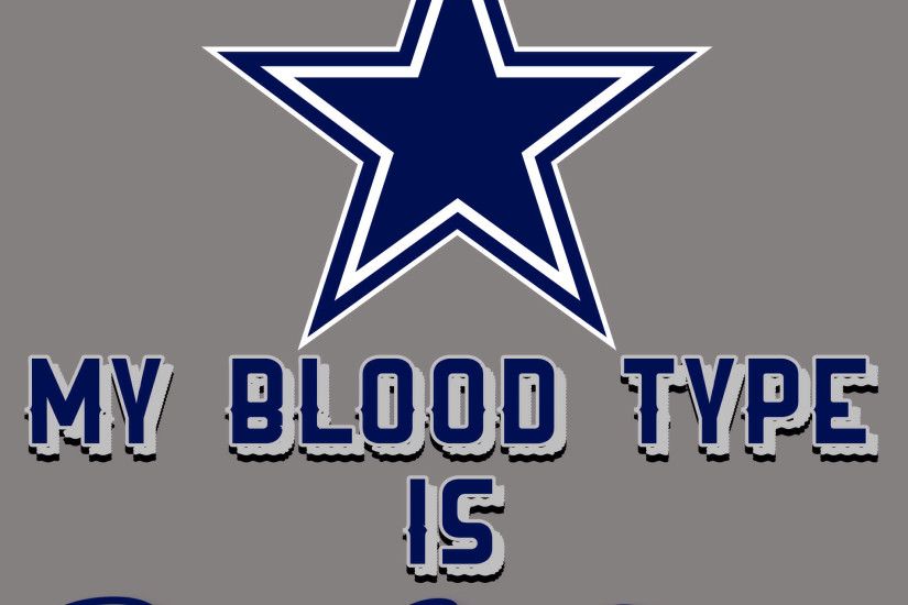 My Blood Type Is Blue & Silver Dallas Cowboys