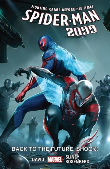 Spider-Man 2099 Vol. 7: Back To Future Shock!