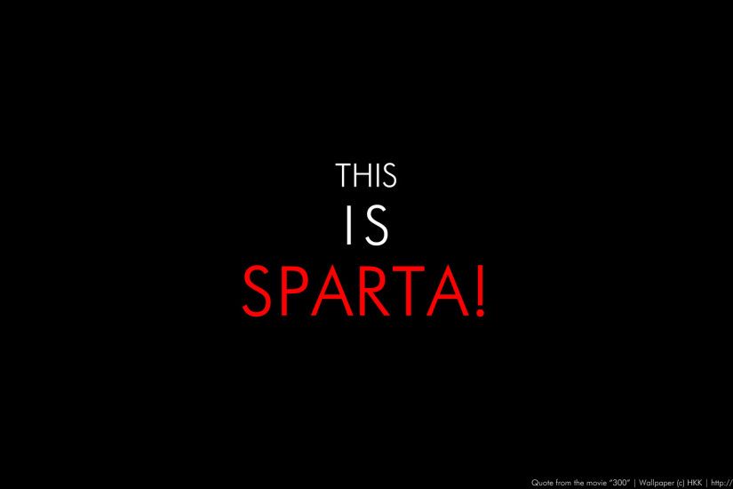 Minimalist Wallpaper by hkk This is Sparta! Minimalist Wallpaper by hkk