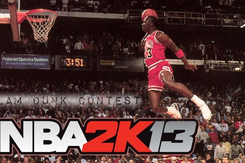 NBA 2K13 - All Star Mode - Slam Dunk Contest ft. Michael Jordan - YouTube