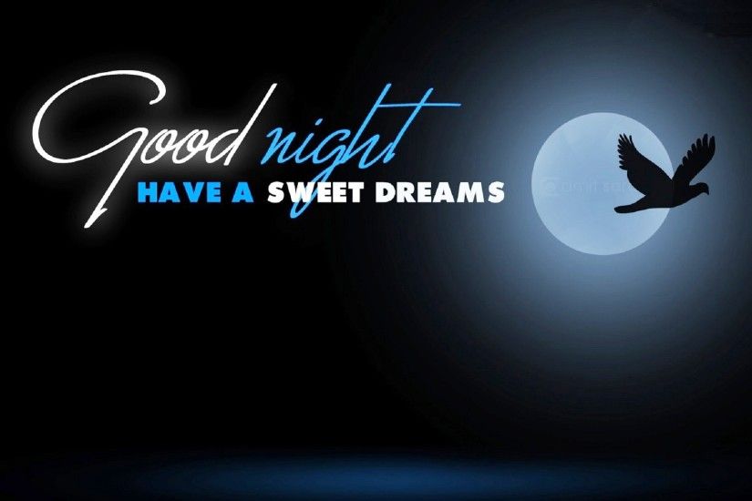 Good night sweet dreams latest wallpapers download - New .