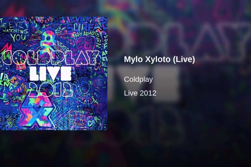 Mylo Xyloto (Live)