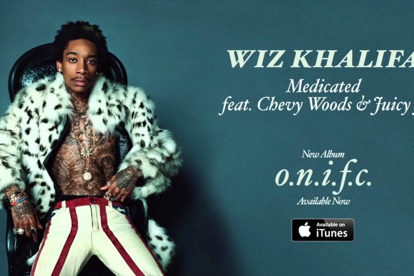 Wiz Khalifa - Medicated feat. Chevy Woods & Juicy J [Official Audio] | Wavo