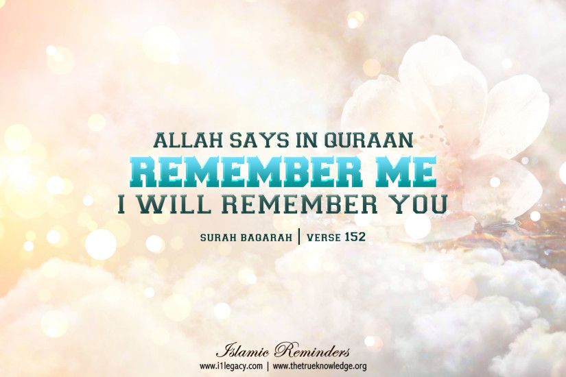 Allah Says Remember Me i will remember you