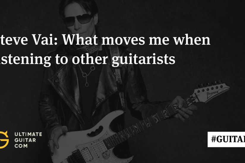Steve Vai: What I Look for in a Guitarist as a Listener | Music News @  Ultimate-Guitar.Com