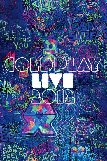 Coldplay verÃ¶ffentlichen Live DVD der Mylo Xyloto World Tour 2012