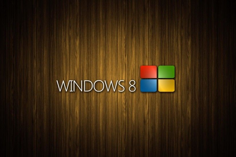 1920x1080 Windows 8 system woodiness backgrounds wide wallpapers:1280x800,1440x900,1680x1050  - hd
