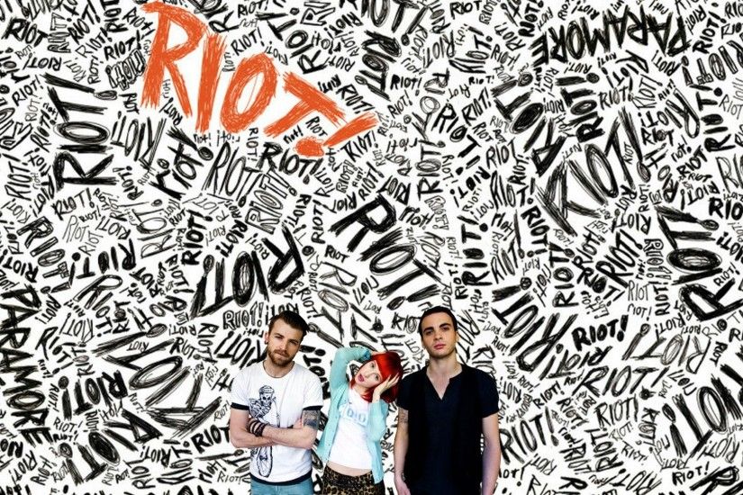 Wallpaper by LoganCrossing Paramore- RIOT! Wallpaper by LoganCrossing