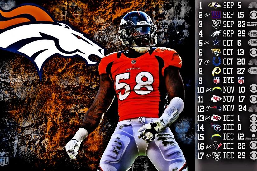 Von Miller – 2013 Broncos Schedule Wallpaper | HDR Sports