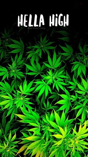 Hella high, iPhone wallpaper background Stoner marijuana