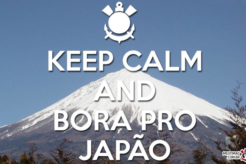 Keep Calm and Bora pro JapÃ£o