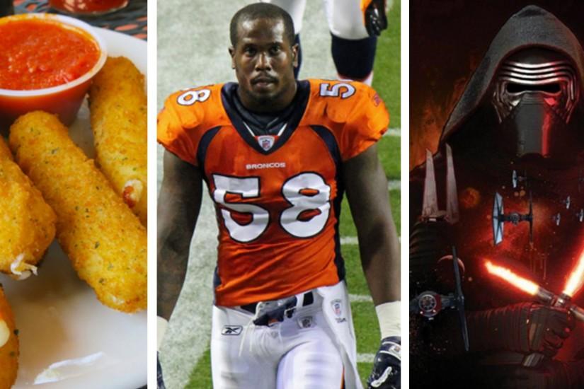 Von Miller: Mozzarella sticks + Star Wars = diarrhea | NFL | Sporting News