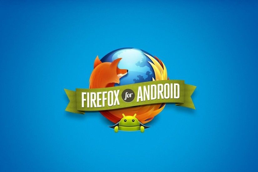 Mozilla Firefox Wallpaper Themes For Android #3378 Wallpaper .