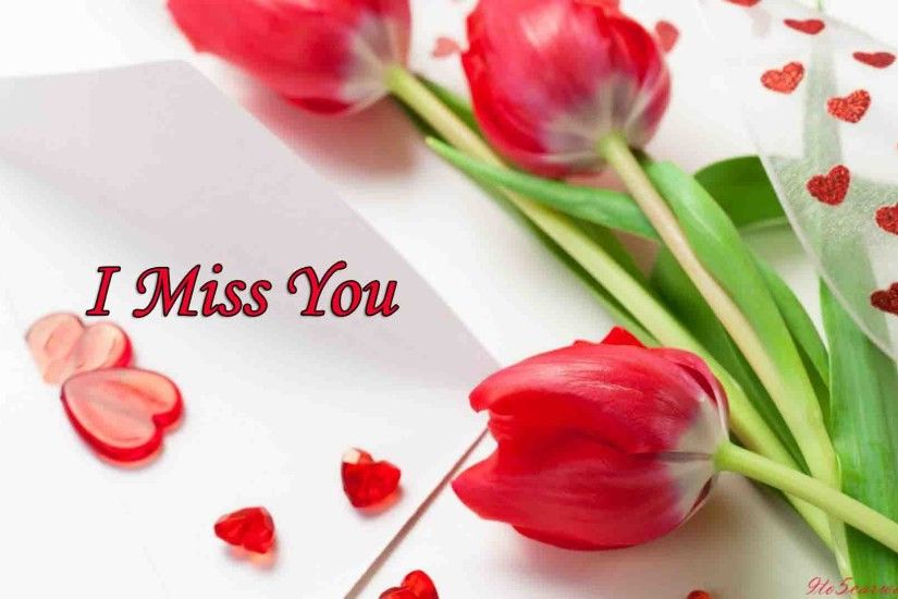 ... i-miss-you-wallpapers-images-2017