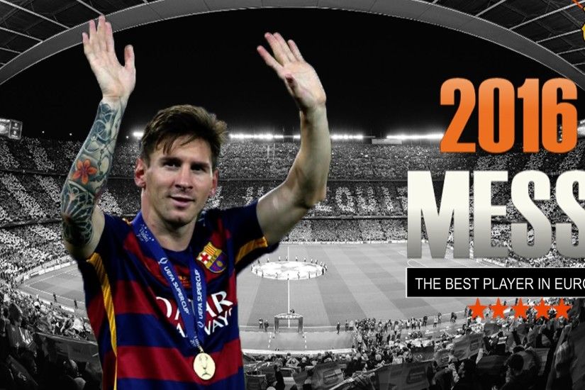 Lionel Messi 2016 Wallpaper HD Find best latest Lionel Messi 2016 Wallpaper  HD for your PC