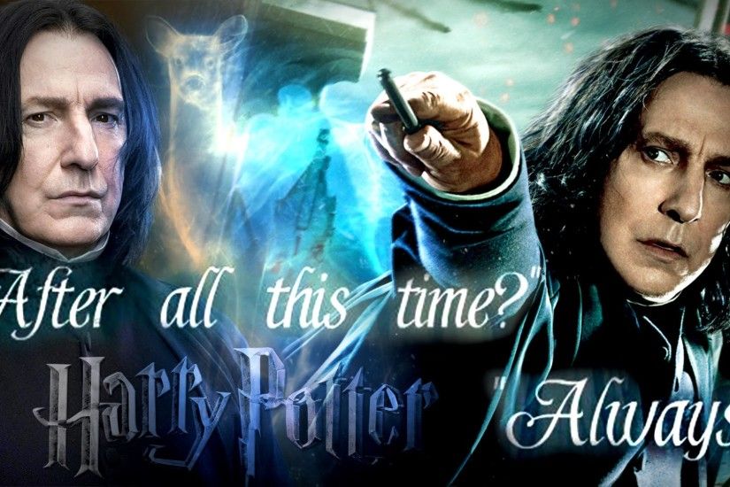 Alan Rickman, Severus Snape. Always.... - 9GAG