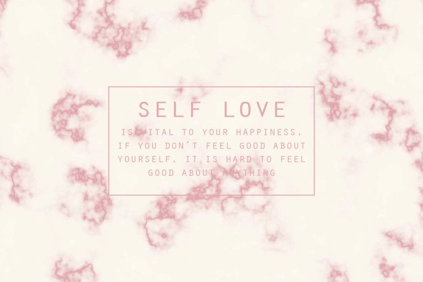Self Love | Desktop
