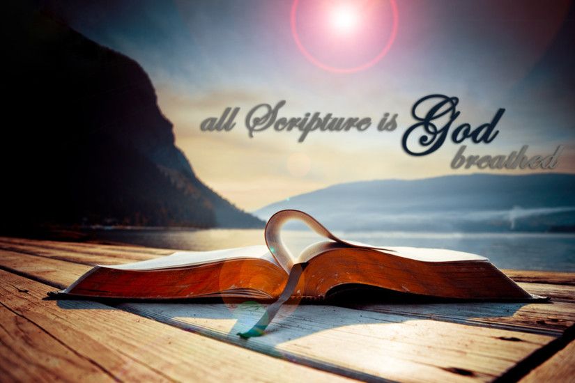 All-Scripture-is-God-breathed-open-biblie-christian-wallpaper-hd_1920x1200  | Tri-State Worship Center | A Church of God
