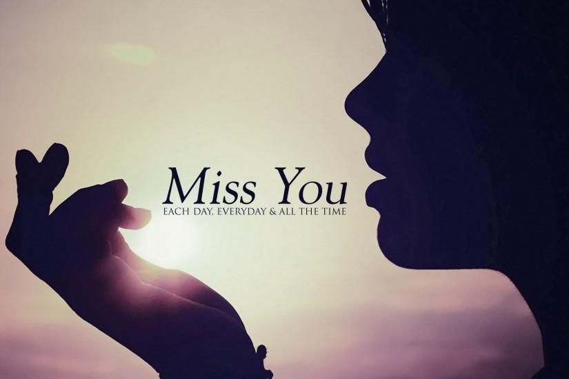 Miss You Sad Wallpaper with quotes sayings