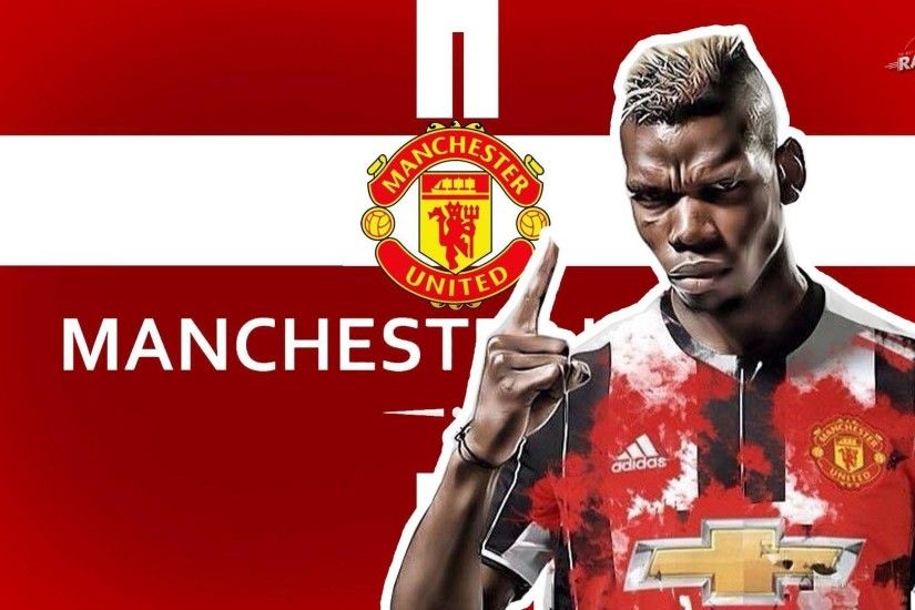 Paul Pogba â Welcome back to Manchester United â 2016/2017 HD .