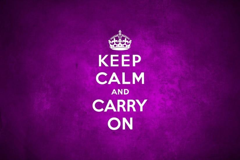 Keep Calm Wallpapers - Full HD wallpaper search